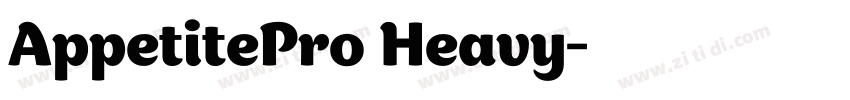 AppetitePro Heavy字体转换 AppetitePro Heavy字体转换